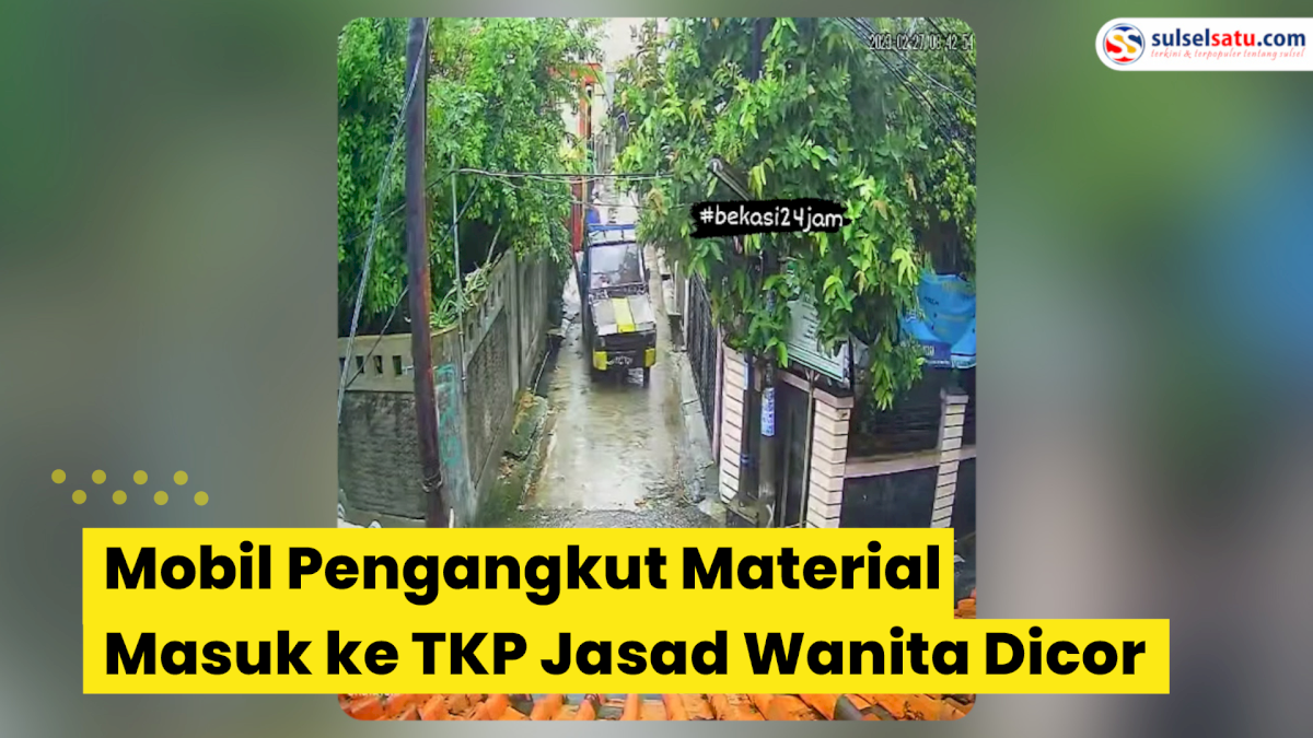 VIDEO: Detik-detik Mobil Pengangkut Material Masuk ke TKP Jasad Wanita Dicor