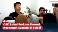 VIDEO: OJK Bakal Perkuat Literasi Keuangan Syariah di Sulsel