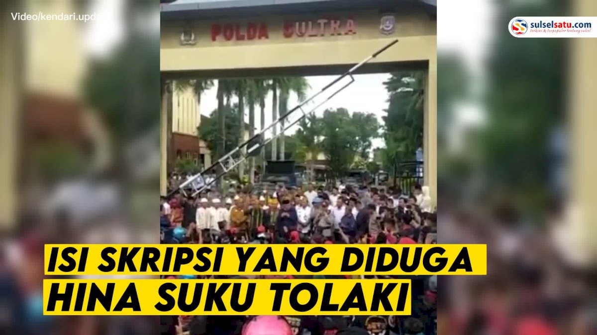 VIDEO: Aksi Demo terkait Isi Skripsi yang Diduga Hina Suku Tolaki
