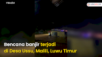 VIDEO: Banjir Terjadi di Ussu Luwu Timur, Sejumlah Rumah Ikut Terendam