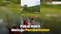 VIDEO: Momen Saat Pasangan Pengantin di Toraja Pakai Rakit Menuju Pemberkatan Pernikahan di Gereja