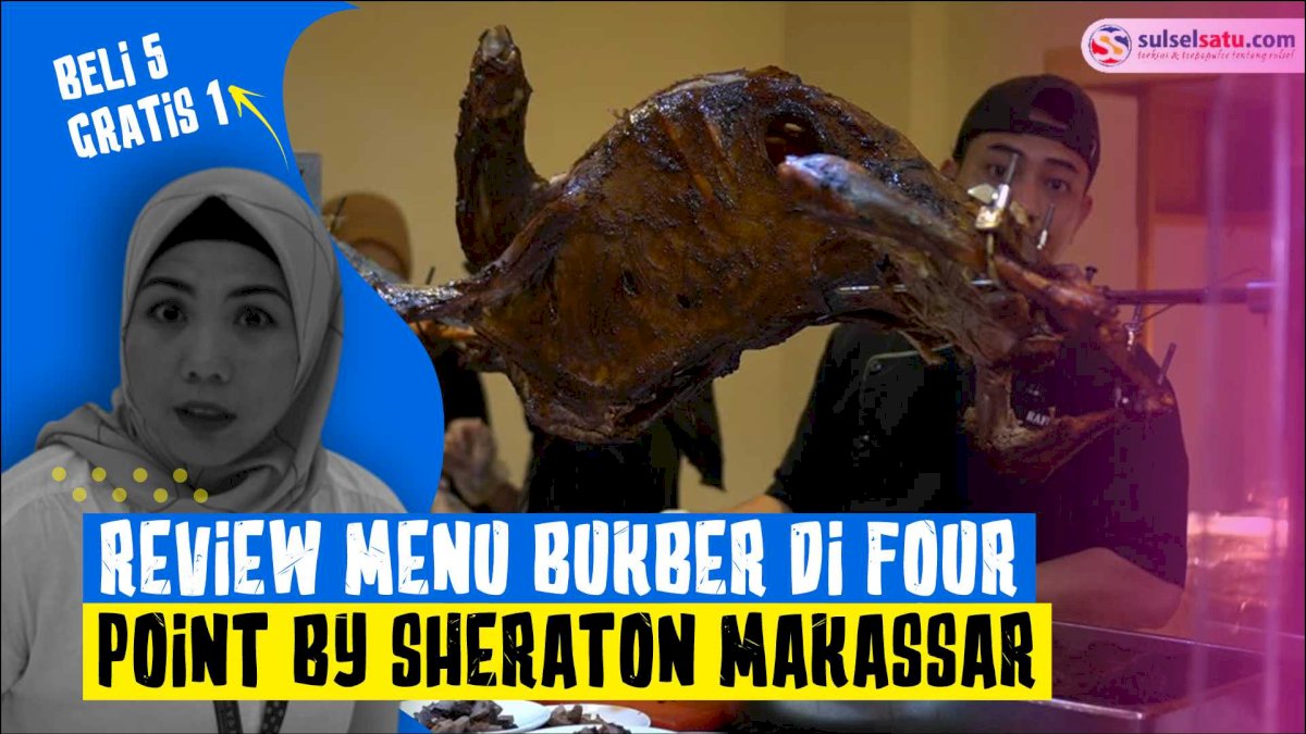 VIDEO: Review Menu Bukber di Four Point By Sheraton Makassar