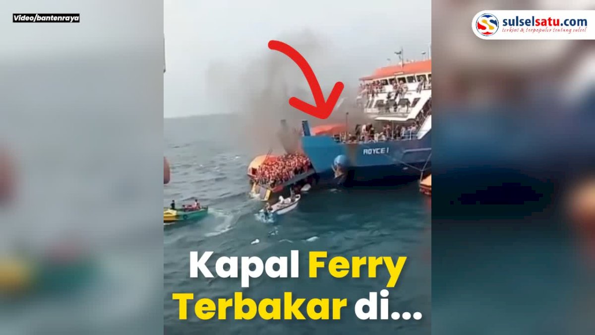 VIDEO: Kapal Ferry Terbakar di Perairan Merak