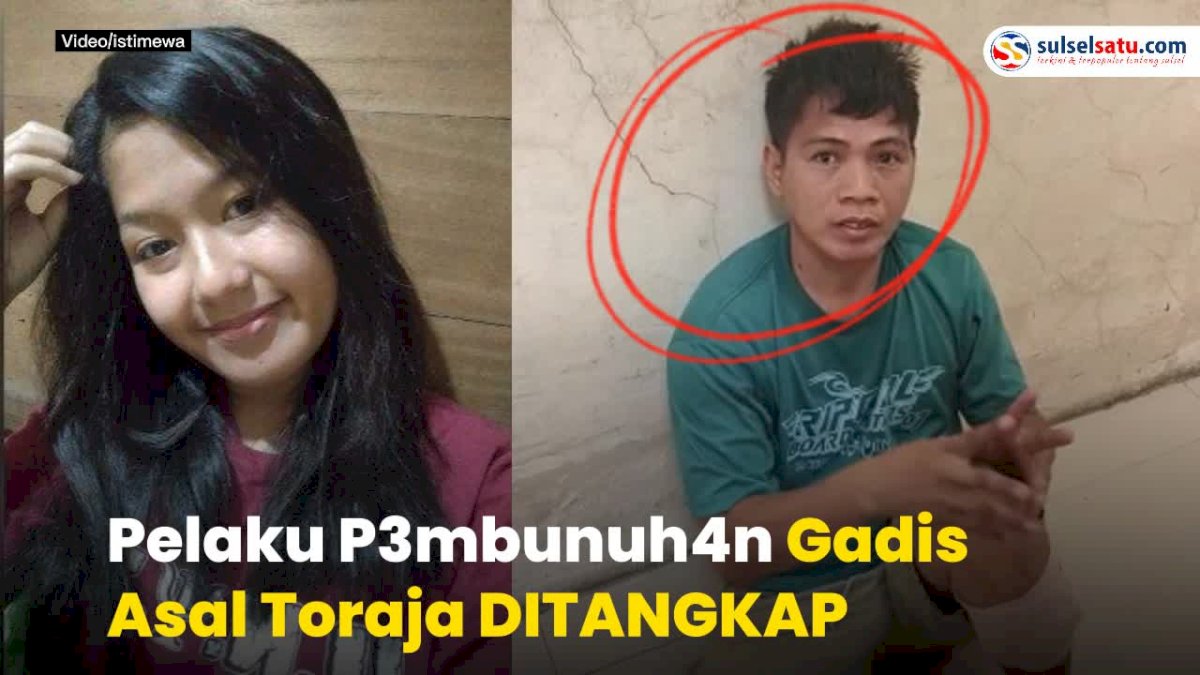 VIDEO: Pelaku Pembunuhan Gadis Asal Toraja di Morowali Berhasil Ditangkap
