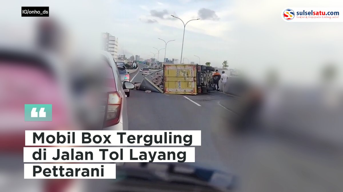 VIDEO: Mobil Box Terguling di Jalan Tol Layang Pettarani