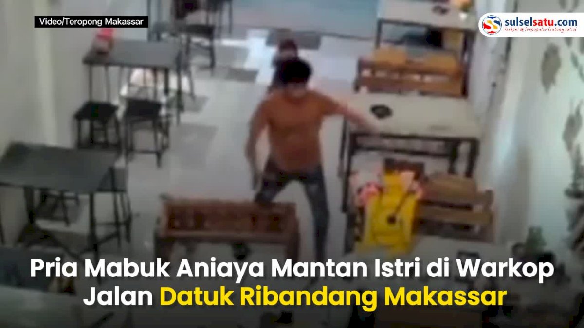 VIDEO: Pria Mabuk Aniaya Mantan Istri di Warkop Jalan Datuk Ribandang Makassar