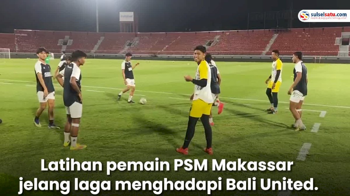 VIDEO: Latihan Tim PSM Makassar Jelang Pertandingan Lawan Bali United