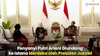 VIDEO: Penyanyi Putri Ariani Diundang ke Istana Merdeka oleh Presiden Jokowi