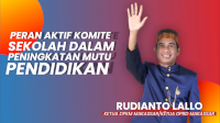 VIDEO: Rudianto Lallo Dorong Peran Aktif Komite Sekolah dalam Peningkatan Mutu Pendidikan