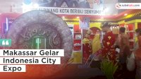 VIDEO: Promosi Daerah Anggota APEKSI, Makassar Gelar Indonesia City Expo