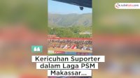 VIDEO: Kericuhan Suporter dalam Laga PSM Makassar Vs Dewa United di Stadion Gelora BJ Habibie