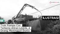 VIDEO: Truk Pompa Cor Terkena Aliran Listrik, 2 Orang Dikabarkan Meninggal Dunia