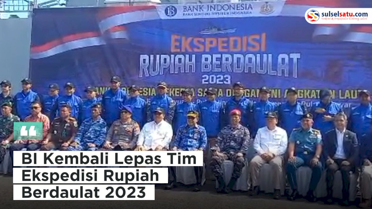 VIDEO: Tim Ekspedisi Rupiah Berdaulat 2023 Kembali Jelajah Lima Pulau di Sulsel