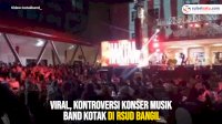 VIDEO: Viral, Kontroversi Konser Musik Band KOTAK di RSUD Bangil