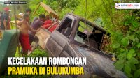 VIDEO: Tragedi Kecelakaan Mobil Pickup yang Bawa Rombongan Pramuka di Bulukumba