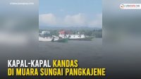 VIDEO: Kapal-Kapal Kandas di Muara Sungai Pangkajene, Penumpang Turun ke Laut