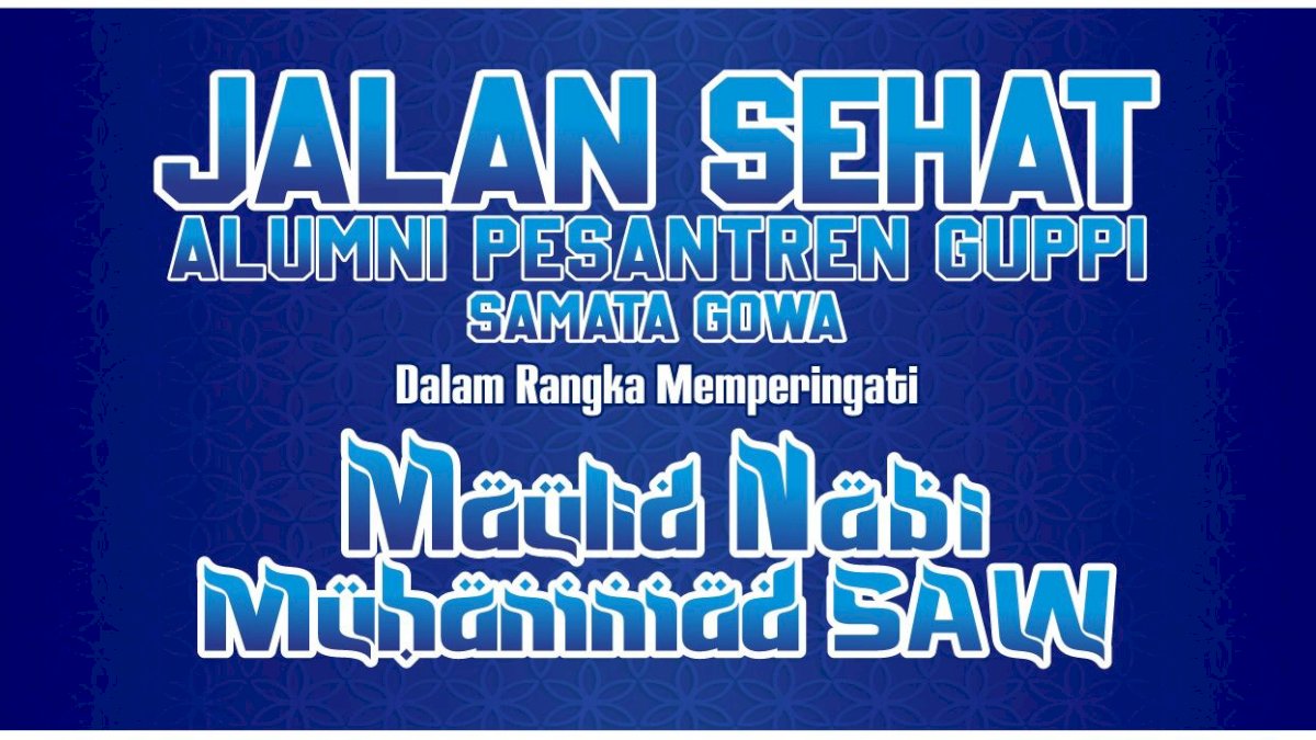Dirangkaikan dengan Maulid Nabi Muhammad SAW, IKA Pesantren Guppi Samata Gowa Gelar Jalan Sehat