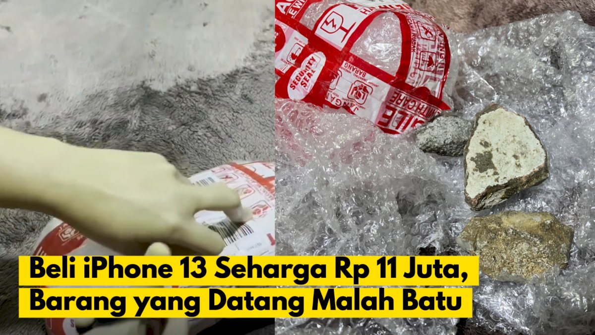 VIDEO: Beli iPhone 13 Seharga Rp 11 Juta, Barang yang Datang Malah Batu