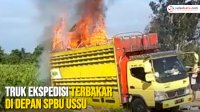 VIDEO: Truk Ekspedisi Terbakar di Depan SPBU Ussu, 2 Armada Damkar Diterjunkan