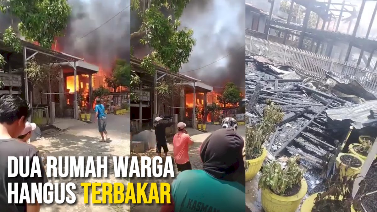 VIDEO: Kebakaran Terjadi di Tanrutedong Sidrap, Dua Rumah Warga Hangus Terbakar