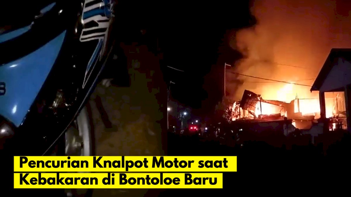 VIDEO: Aksi Pencurian Knalpot Motor saat Kebakaran di Bontoloe Baru