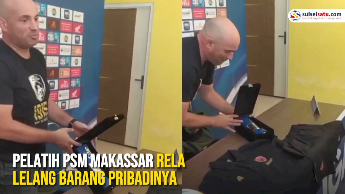 VIDEO: Bantu Keuangan Tim, Pelatih PSM Makassar Rela Lelang Barang Pribadinya
