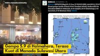 VIDEO: Gempa 5.9 di Halmahera, Terasa Kuat di Manado Sulawesi Utara