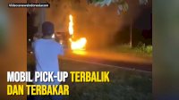 VIDEO: Kecelakaan Maut di Tonra, Mobil Pick-up Terbalik dan Terbakar