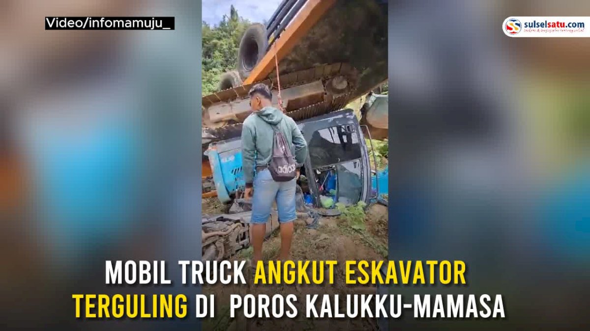 VIDEO: Tak Kuat Nanjak, Mobil Truk Angkut Eskavator Terguling di Poros Kalukku-Mamasa