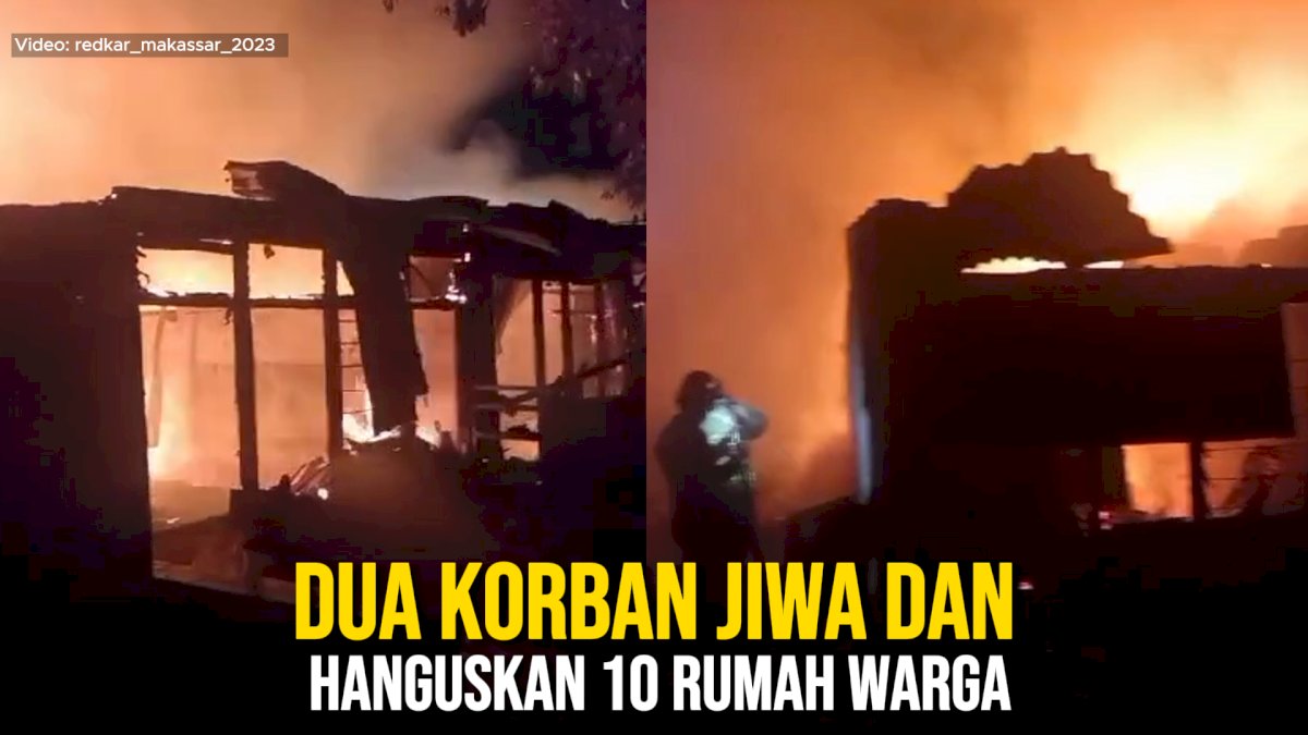 VIDEO: Kebakaran di Asrama Kodam XIV Hasanuddin Makassar Hanguskan 10 Rumah Warga