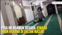 VIDEO: Pria Ini Ngamuk Gegara Jemaah Main Rebana di Dalam Masjid