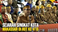VIDEO: Ketua DPRD Makassar Bacakan Sejarah Singkat Kota Makassar di HUT ke-416