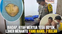 VIDEO: Biadap! Ayah Mertua Tega Gorok Leher Menantu yang Hamil 7 Bulan