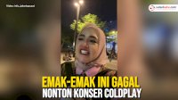VIDEO: Emak-emak Ini Ngaku Beli Tiket Resmi Konser Coldplay, Tapi Gagal Masuk