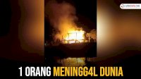 VIDEO: Kebakaran Rumah Empang di Salekoe Luwu Utara, 1 Orang Meninggal Dunia
