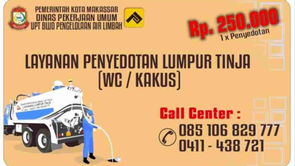Tak Kenal Libur, Dinas PU Makassar Tetap Buka Layanan Sedot Tinja