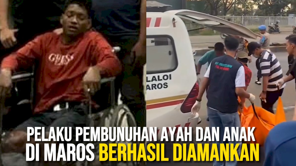 VIDEO: Pelaku Pembunuhan Ayah dan Anak di Maros Berhasil Diamankan