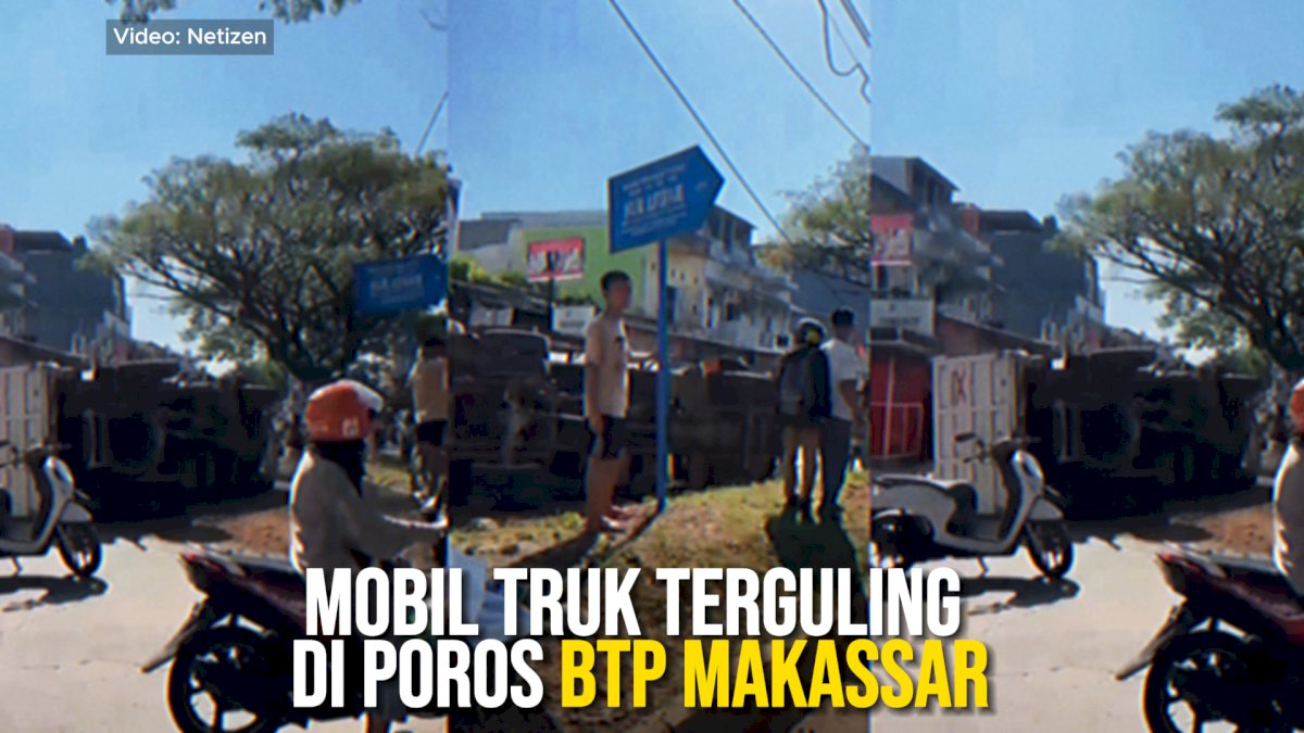 VIDEO: Mobil Truk Terguling di Poros BTP Makassar