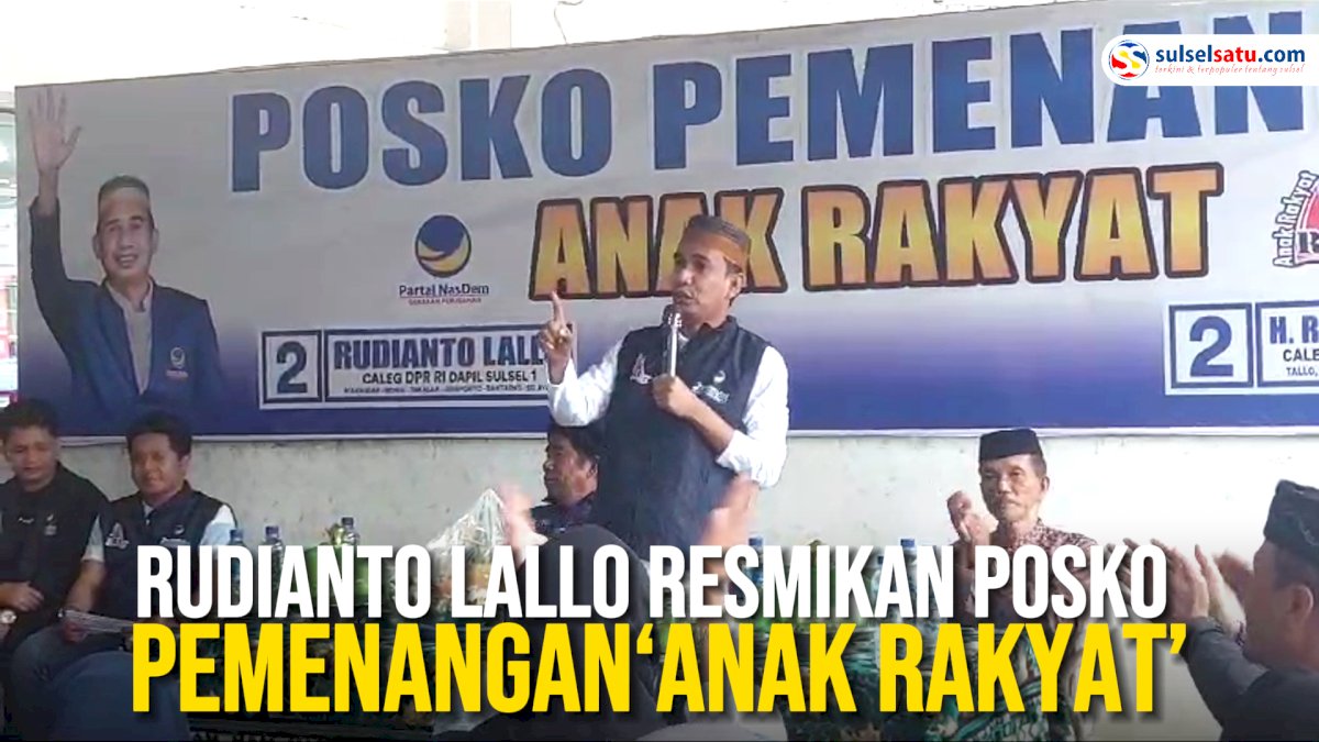 VIDEO: Rudianto Lallo Resmikan Posko Pemenangan ‘Anak Rakyat’