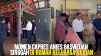 VIDEO: Momen Capres Anies Baswedan Singgah di Rumah Keluarga Ajudan di Tenggarong