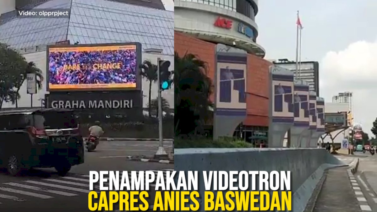 VIDEO: Penampakan Videotron Capres Anies Baswedan