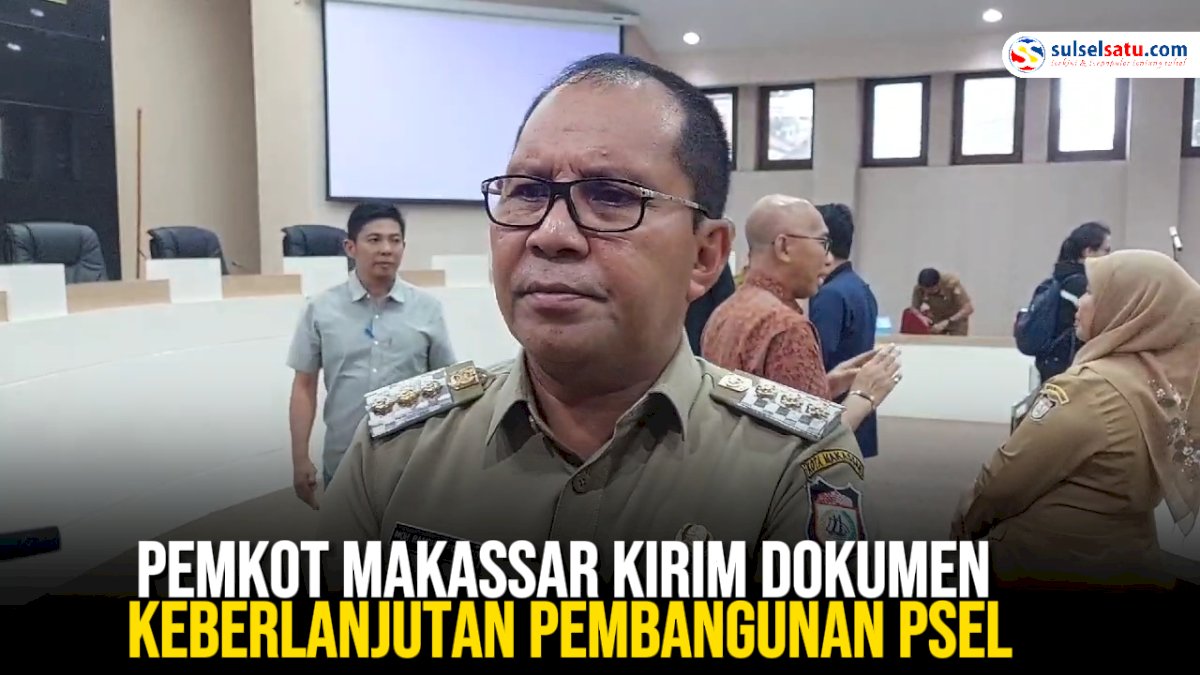 VIDEO: Pemkot Makassar Kirim Dokumen Keberlanjutan Pembangunan PSEL