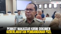 VIDEO: Pemkot Makassar Kirim Dokumen Keberlanjutan Pembangunan PSEL