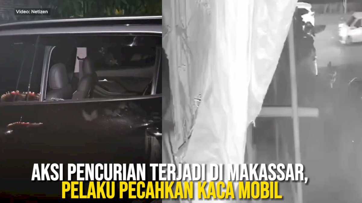 VIDEO: Aksi Pencurian Terjadi di Makassar, Pelaku Pecahkan Kaca Mobil