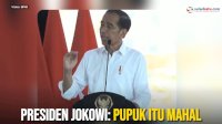 VIDEO: Dorong Penggunaan Pupuk dengan Bijak, Presiden Jokowi: Pupuk itu Mahal