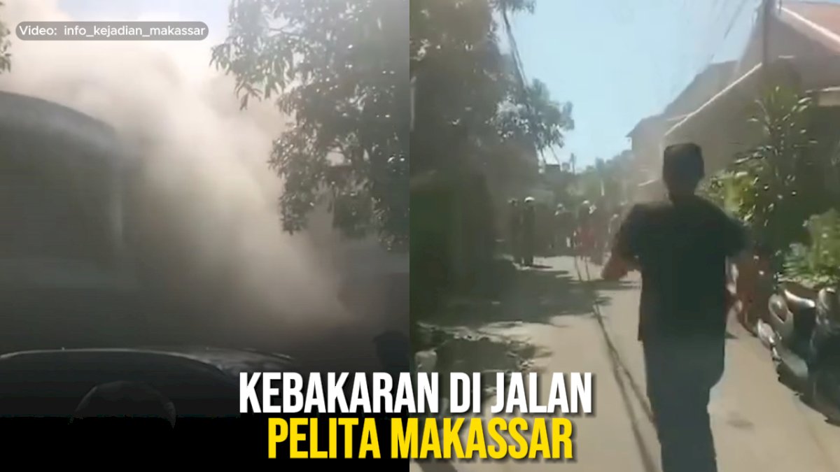 VIDEO: Kebakaran di Jalan Pelita Makassar, Diduga Akibat Korsleting Listrik
