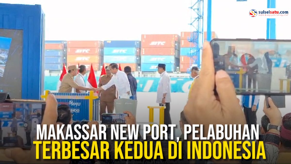 VIDEO: Jokowi Resmikan Makassar New Port, Pelabuhan Terbesar Kedua di Indonesia
