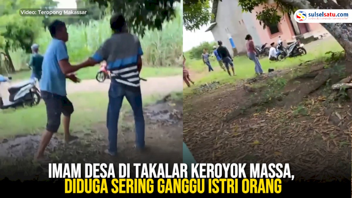 VIDEO: Imam Desa di Takalar Keroyok Massa, Diduga Sering Ganggu Istri Orang