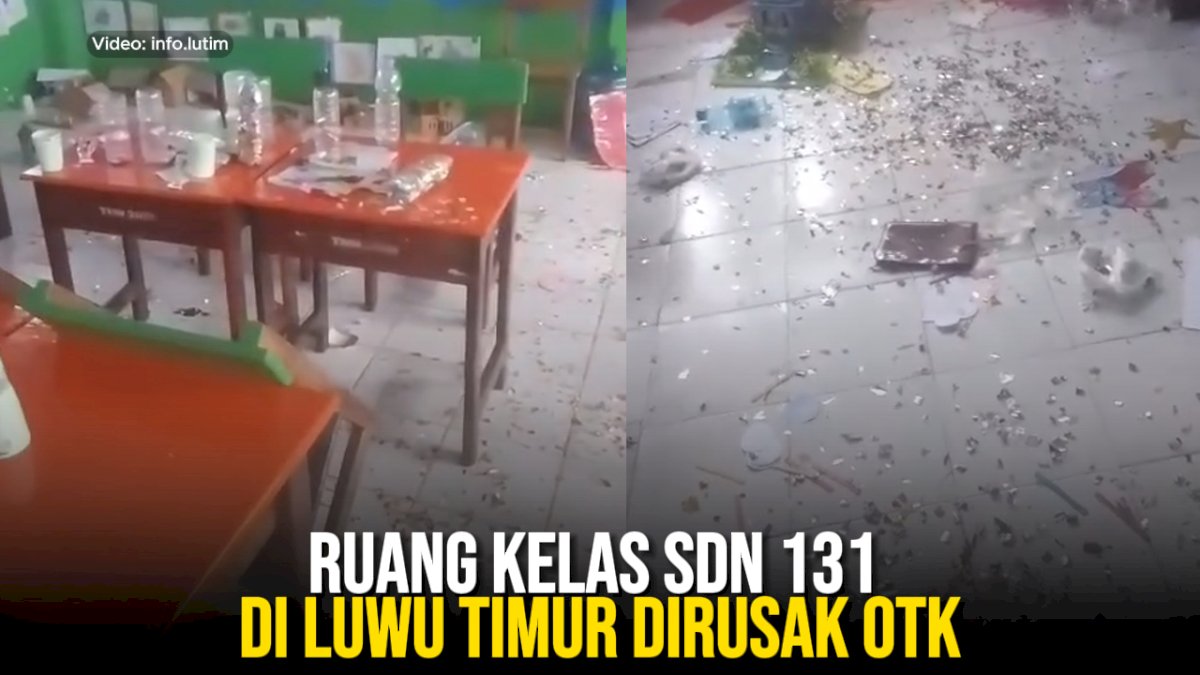 VIDEO: Ruang Kelas SDN 131 di Luwu Timur Dirusak OTK