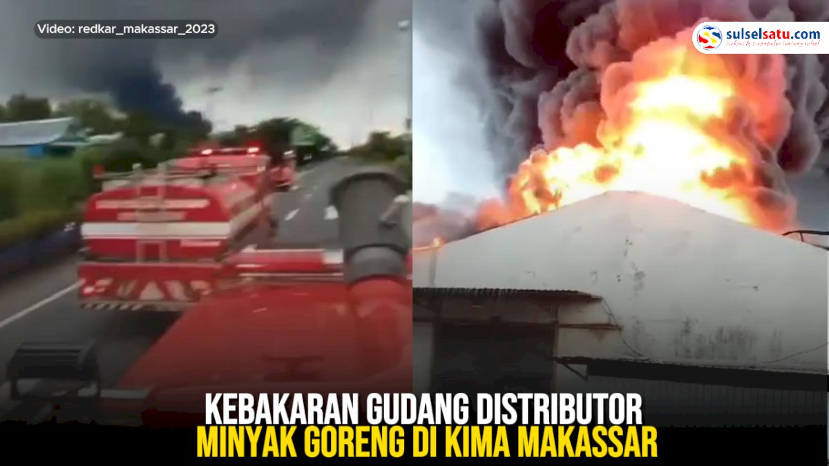 VIDEO: Kebakaran Gudang Distributor Minyak Goreng di KIMA Makassar